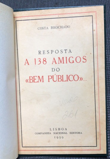 «Resposta a 138 Amigos do «Bem Público»»