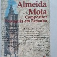 ALMEIDA MOTA – COMPOSITOR PORTUGUÊS EM ESPANHA