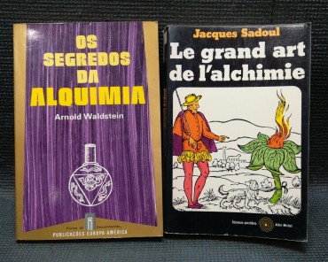 «Os Segredos da Alquimia / Le Grand Art de L' Alchimie»