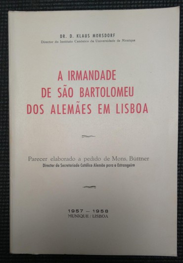 «A Irmandade de São Bartolomeu dos Alemães em Lisboa»