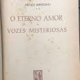 «Altivez / O Eterno Amor Vozes Misteriosas»