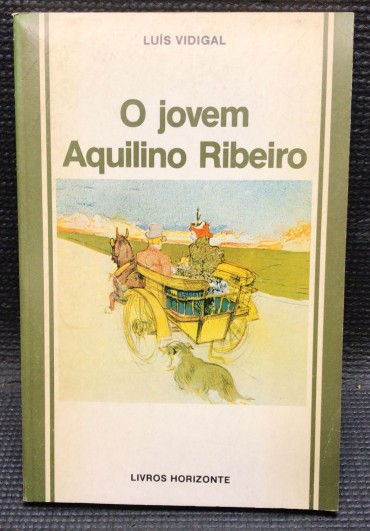 «O Jovem Aquilino Ribeiro - Ensaio biográfico e antológico na Lisboa da «belle époque» (1903-1908)»