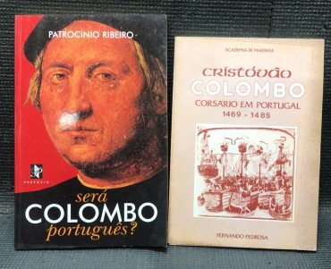 «Será Colombo Português? / Cristóvão Colombo - Corsário em Portugal 1469-1485»