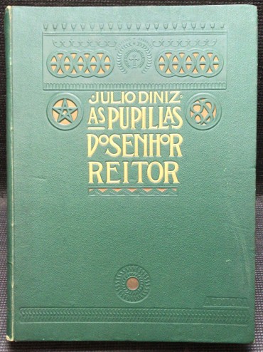 «As Pupilas do Senhor Reitor»