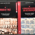 «Angola 1961 - Da Baixa do Cassange a Nambuangongo / A Cavalaria na Guerra da Restauração - Reconstrução e Evolução de Uma Força Militar 1641-1668»