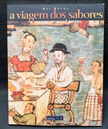 «A Viagem dos Sabores» 