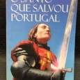 O SANTO QUE SALVOU PORTUGAL