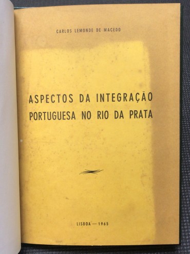 «Aspectos da Integração Portuguesa no Rio da Prata»