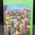 «Algarve Muçulmano (711-1249) - A Tomada de Silves por D.Sancho I 1189» 