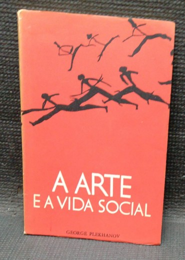 A ARTE E A VIDA SOCIAL