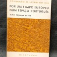 POR UM TEMPO EUROPEU NUM ESPAÇO PORTUGUÊS