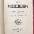 «Os Acontecimentos de 31 de Janeiro e a Minha Prisão»