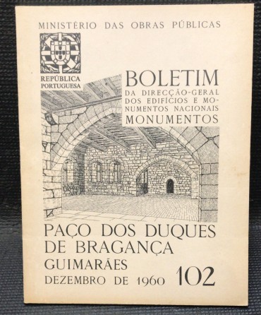 «Paço dos Duques de Bragança - Guimarães - Dezembro de 1960»