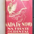 «História dos Tempos Atuais / Nada de Novo Na Frente Ocidental»» 