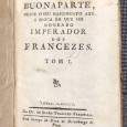 «Vida do General Buonaparte - Desde o Seu Nascimento até à Época em foi nomeado Imperador dos Francezes Tom I - 1804»