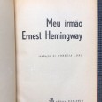 «Meu Irmão Ernest Hemingway»