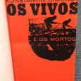 «Os Vivos e os Mortos»