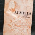 ALMEIDA SUBSIDIOS PARA A SUA HISTÓRIA - VOLUME II