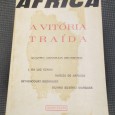 «Africa - A Vitória Traída»