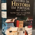 «História da História em Portugal Sécs. XIX-XX»