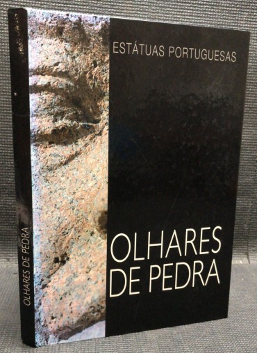 «Olhares de Pedra - Estátuas Portuguesas» 