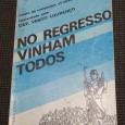 NO REGRESSO VINHAM TODOS