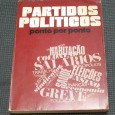 PARTIDOS POLITICOS  - PONTO POR PONTO