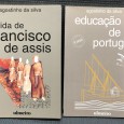 «Vida de Francisco de Assis / Educação de Portugal»