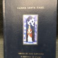 «Rainha Santa Isabel - Versos de Júlio Guimarães e Desenhos de Stuart»