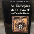 «As Colecções de D. João IV no Paço da Ribeira»