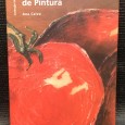 «Técnicas e Conservação de Pintura»