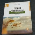 TROPAS PÁRA-QUEDISTAS - A História dos Boinas Verdes Portugueses 1955-2003