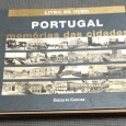 PORTUGAL MEMÓRIAS DAS CIDADES