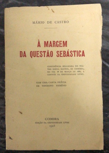 «À Margem da Questão Sebástica - 1925»