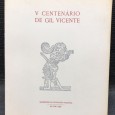 «V Centenário de Gil Vicente» 