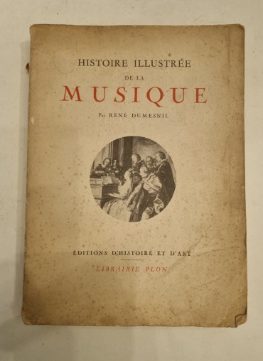 HISTOIRE ILLUSTRÉE DE LA MUSIQUE