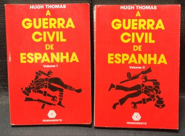 «A Guerra Civil de Espanha - 2 Volumes»