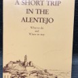 «A Short Trip in The Alentejo - What to Do and Where to Stay»