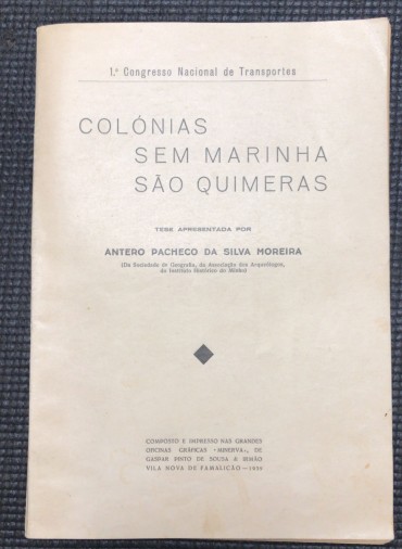 «Colónias sem Marinha são Quimeras»