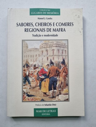 SABORES, CHEIROS E COMERES REGIONAIS DE MAFRA