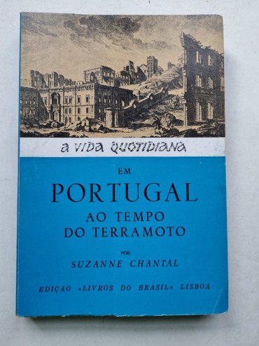 A VIDA QUOTIDIANA EM PORTUGAL AO TEMPO DO TERRAMOTO