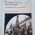 O TARDO-GÓTICO EM PORTUGAL A ARQUITECTURA NO ALENTEJO