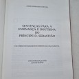 SENTENÇAS PARA A ENSINANÇA E DOUTRINA DO PRINCIPE D. SEBASTIÃO