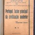 «Portugal, Factor Principal da Civilização Moderna» 