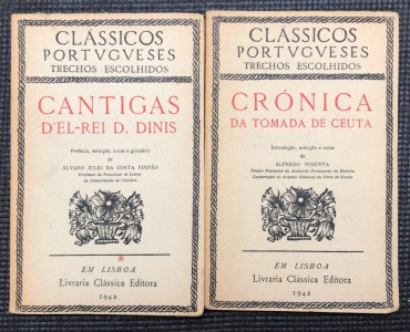 «Cantigas D' El-Rei D. Dinis / Crónica da Tomada de Ceuta»»