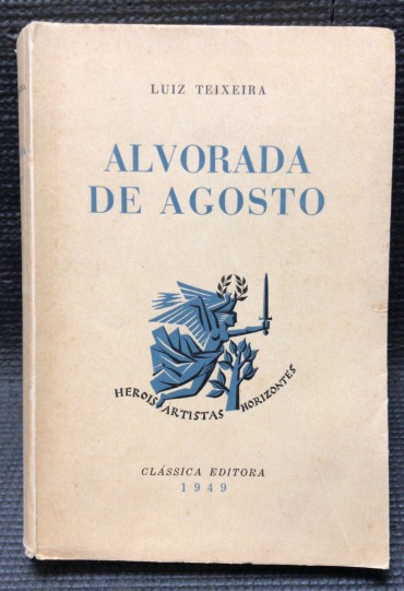 «Alvorada de Agosto» 