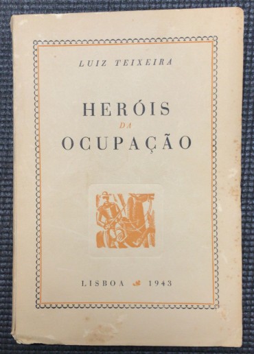 «Heróis da Ocupação» 