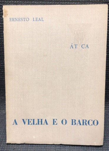 «A Velha e o Barco - Contos»