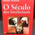 «O Século dos Intelectuais» 