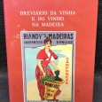 «Breviário da Vinha e do Vinho na Madeira» 